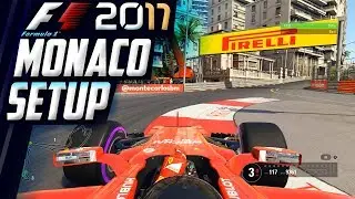 ✅ | F1 2017 | HotLap + Setup Monaco - Monte Carlo!!