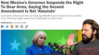 New Mexico Governor SUSPENDS 2nd Amendment