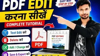 PDF Edit Kaise Kare | PDF Editing Complete Tutorial in Hindi