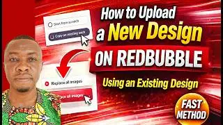 HOW UPLOAD YOUR DESIGN ON REDBUBBLE USING YOUR EXISTING SETTING