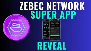 Суперприложение Zebec Network скоро появится: ZBCN