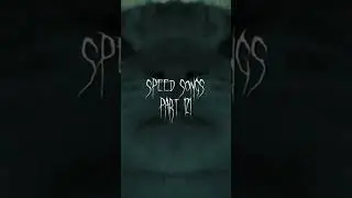𝕊𝕡𝕖𝕖𝕕 𝕤𝕠𝕟𝕘𝕤