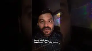 LU Exam | Lucknow University Exam Form Filling Notice #lucknowuniversity #examform2025 #exam #shorts