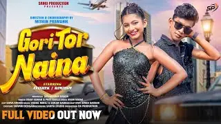 Gori Tor Naina &ndash; Nagpuri Love Song 2025 💃 | Abhishek ❤️ Rimjhim | Vinay Kumar & Priti Barla