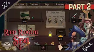 Мы можем найти несколько вдов, если правильно разыграем карты... || Red Rogue Sea Ep 2