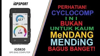 iGS630 Cyclocomp Terbaik iGPSPORT! Cek Fitur, menu, cara setting & upload GPX di video ini!