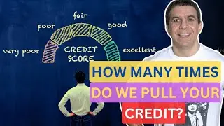 How Many Times Do We Pull Your Credit