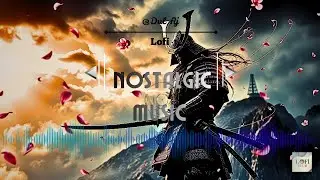Lonely Samurai on the Windy Hill &ndash; Relaxing Music | Calm Ambience