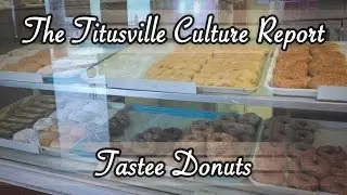 The Titusville Culture Report: Tastee Donuts