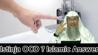 OCD With Istinja | Islamic Guidance on Waswasa