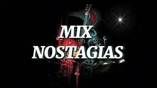 ♪ MIX Nostalgias - Explosi&oacute;n Cumbiera & David Castro 