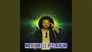 Kariyalli Pusanum