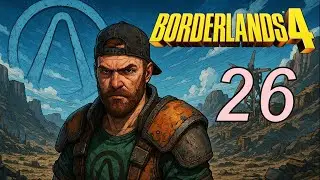 Diesmal holen wir uns die Festung Indomita🔥Borderlands 4 Co-Op - #026