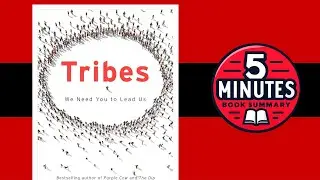 Tribes by Seth Godin | 5-Minute Book Summary