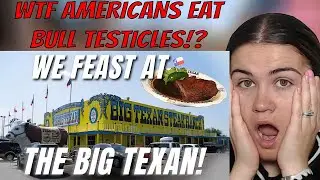 Brit Reacts to WORLD FAMOUS BIG TEXAN STEAKHOUSE!! WE TRIED BULL TESTICLES!?😲