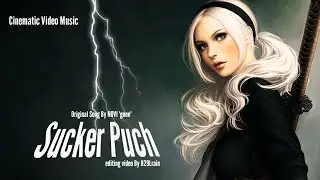 Cinematic Video Music | Sucker Punch Sountrack Movie