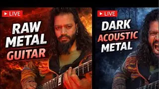 Dark v3k is live, Raw Dark Acoustic HEAVY METAL Guitar.