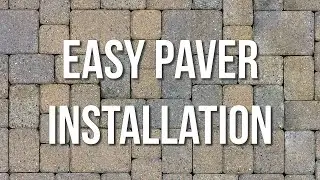 How to Do a Paver Driveway Installation in 2020