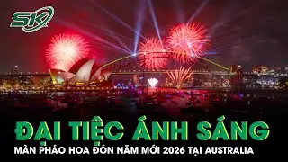 Đại tiệc ánh sáng chưa từng có đón năm mới 2026 tại Australia