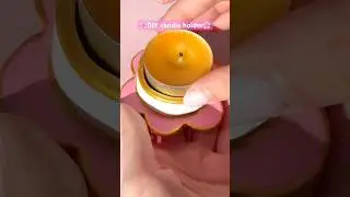 DIY candle holder🌸💕