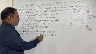 SYSTEM OF CIRCLES:IMPORTANT PROBLEMS:PAGE:99 EXERCISE:2(b) SECTION:II :4 (ii) (SAQ) MATHEMATICS:IIB