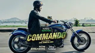 Hotstar Specials Commando | Now Streaming | DisneyPlus Hotstar