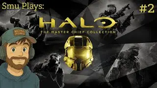 Smu plays: Halo Master Chief Collection | Halo Combat Evolved #2