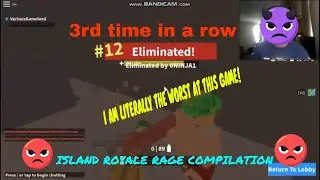 Rage compilation...: Island Royale