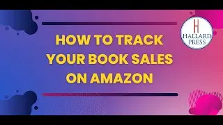 How to Track Your Book Sales on Amazon?