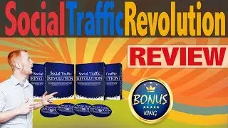 Social Traffic Revolution Review With Bonuses