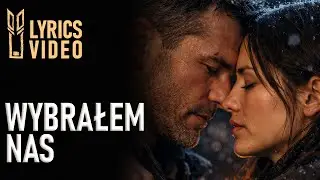 Piotr i Muza 🎧 Wybrałem nas | Lyrics