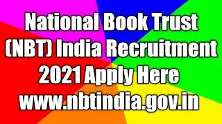 NBT India Recruitment 2021 Apply Here @ nbtindia.gov.in | SK Education