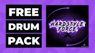 279 FREE Hardstyle Samples [Hardstyle Force]
