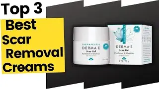 Best Scar Removal Creams, According To Experts in 2023