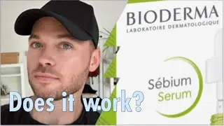 BIODERMA Sebium Serum Skincare REVIEW 2024