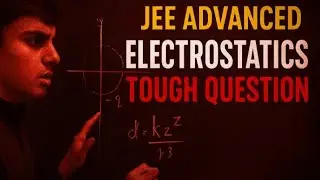 🔥 99% Students Get THIS IRODOV Electrostatics Question Wrong!