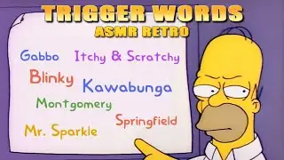 ASMR - SIMPSONS TRIGGER WORDS - Repeating Whispers, Writing Sounds