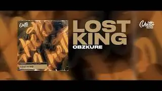 Obzkure - Lost King