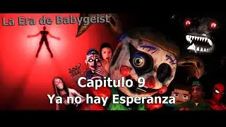 GTA San Andreas: La Era de Babygeist - Capitulo 9 Ya no hay Esperanza (Loquendo)