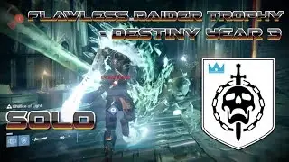 How to get the FLAWLESS RAIDER Trophy SOLO easily! - Destiny YEAR 3 [2017]