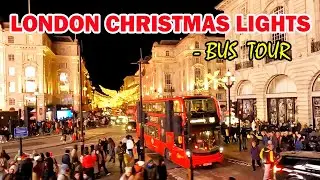 Explore England (6) - London Christmas lights-Bus Tour