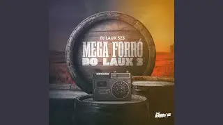 Mega Forro do Laux 3