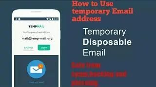 How to use fake Gmail/Email || Use temporary emails || Safe your Gmail from Hacking Spam & Phissing