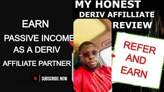 Deriv Affiliate Program: How to use it to Earn massively and everything you need to know