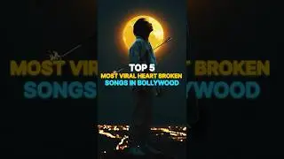 Top 5 Most Viral Heart Broken Songs In Bollywood|| Manjha,Hairani,Kahani Suno !!#shorts #trendingnow