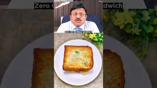Zero Oil Sandwich Recipe By Dr Bimal #shorts #sandwich #viral #food