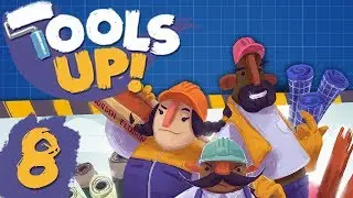Tools Up - #8 - FINAL LEVEL! (4 Player Gameplay)