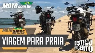 Dicas para Viagem para Praia / MOTO DICAS #03 - MOTO.com.br