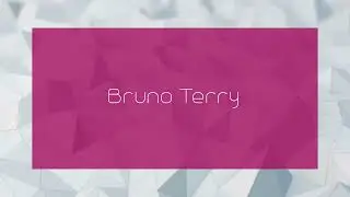 Bruno Terry - appearance
