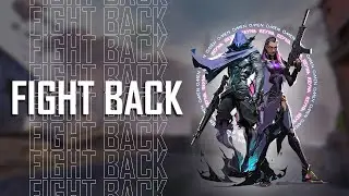 FIGHT BACK // VALORANT MONTAGE